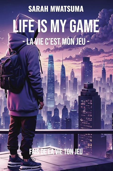 Couverture – 🇫🇷 LIFE IS MY GAME (Français)